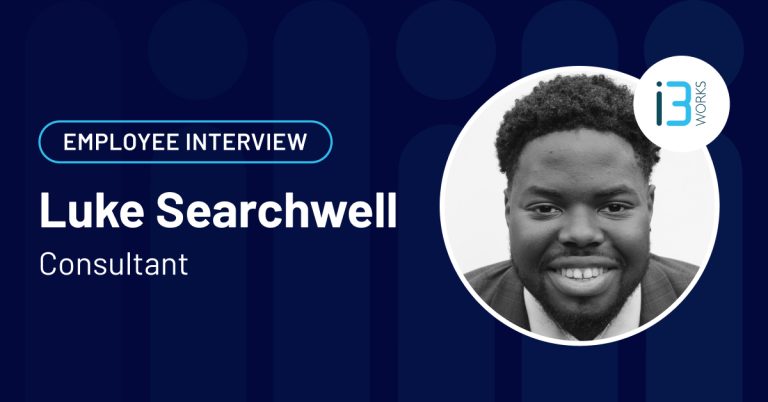 Employee Interview: Luke Searchwell, Consultant
